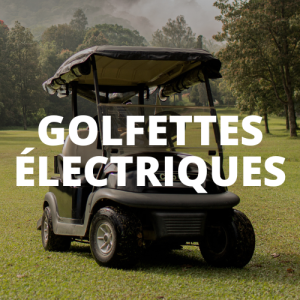 GOLFETTES ELECTRIQUES