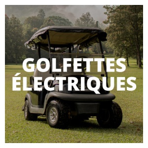 GOLFETTES ELECTRIQUES