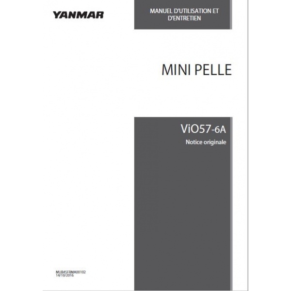 Manuel utilisateur et entretien YANMAR Vio57-6A